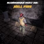 Slenderman Must Die: Hell Fire